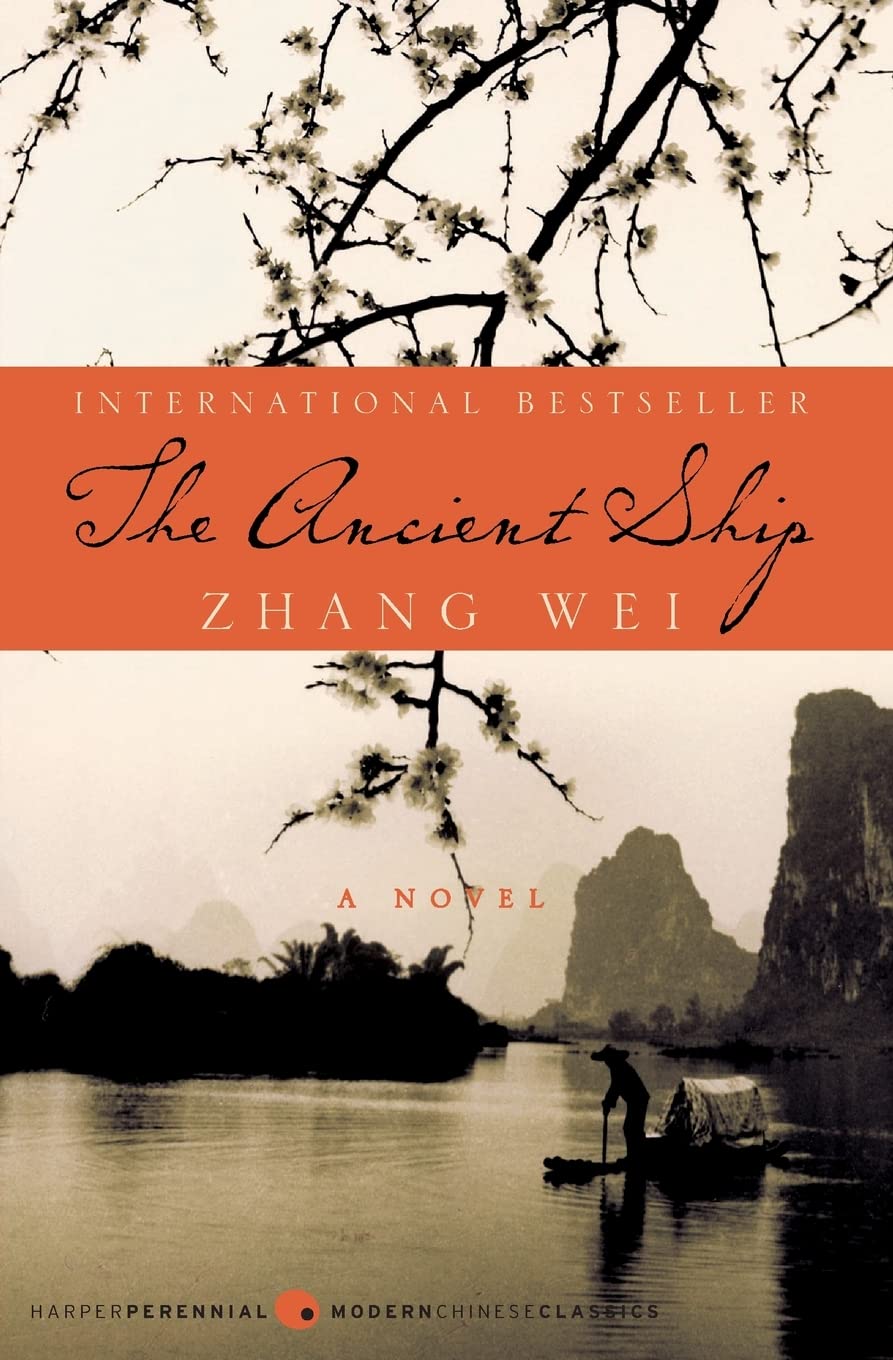 The Ancient Ship (Harperperennial Modern Chinese Classics),Used
