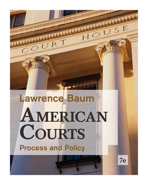 American Courts: Process And Policy,New