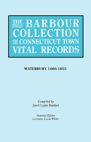 Barbour Collection Of Connecticut Town Vital Records [Vol. 50],Used