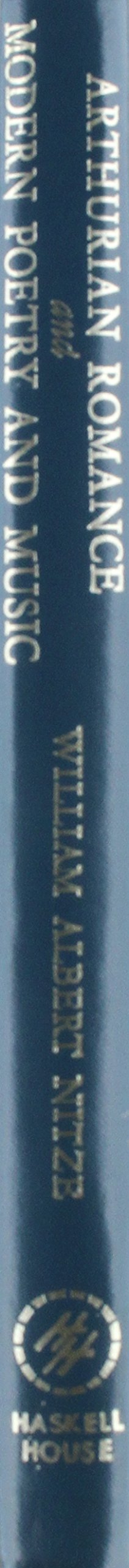 Arthurian Romance and Modern Poetry and Music,Used