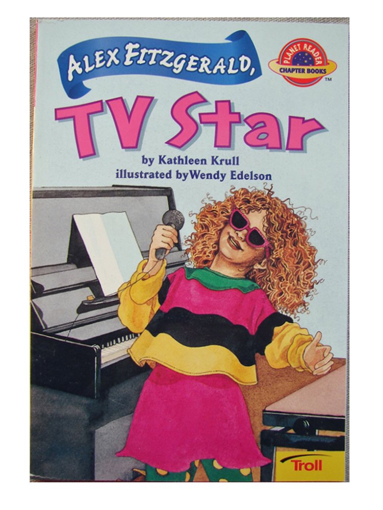 Alex Fitzgerald, TV Star (Planet Reader, Chapter Book),Used