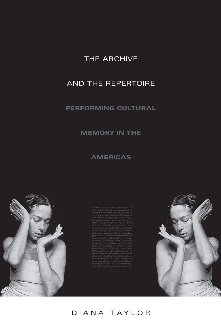 The Archive And The Repertoire: Performing Cultural Memory In The Americas (A John Hope Franklin Center Book),New