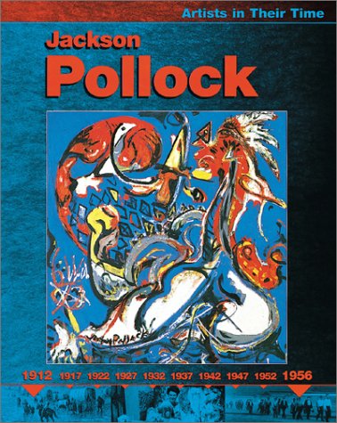 Jackson Pollock (Artists in Their Time),Used