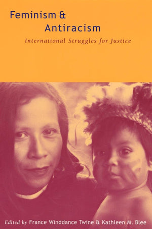 Feminism And Antiracism: International Struggles For Justice,Used