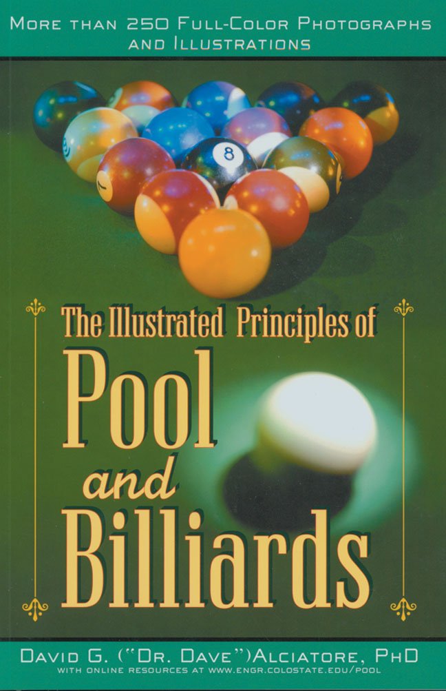 The Illustrated Principles of Pool and Billiards,New