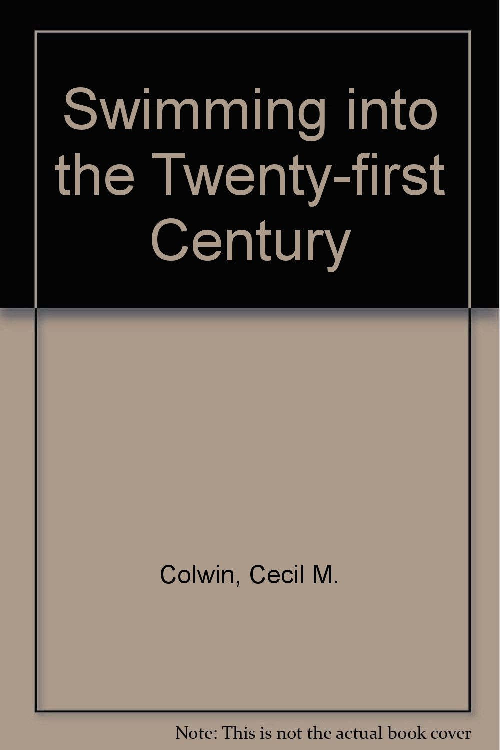 Swimming Into the 21st Century,Used