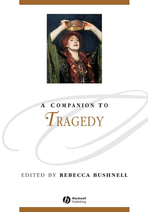 A Companion to Tragedy,Used