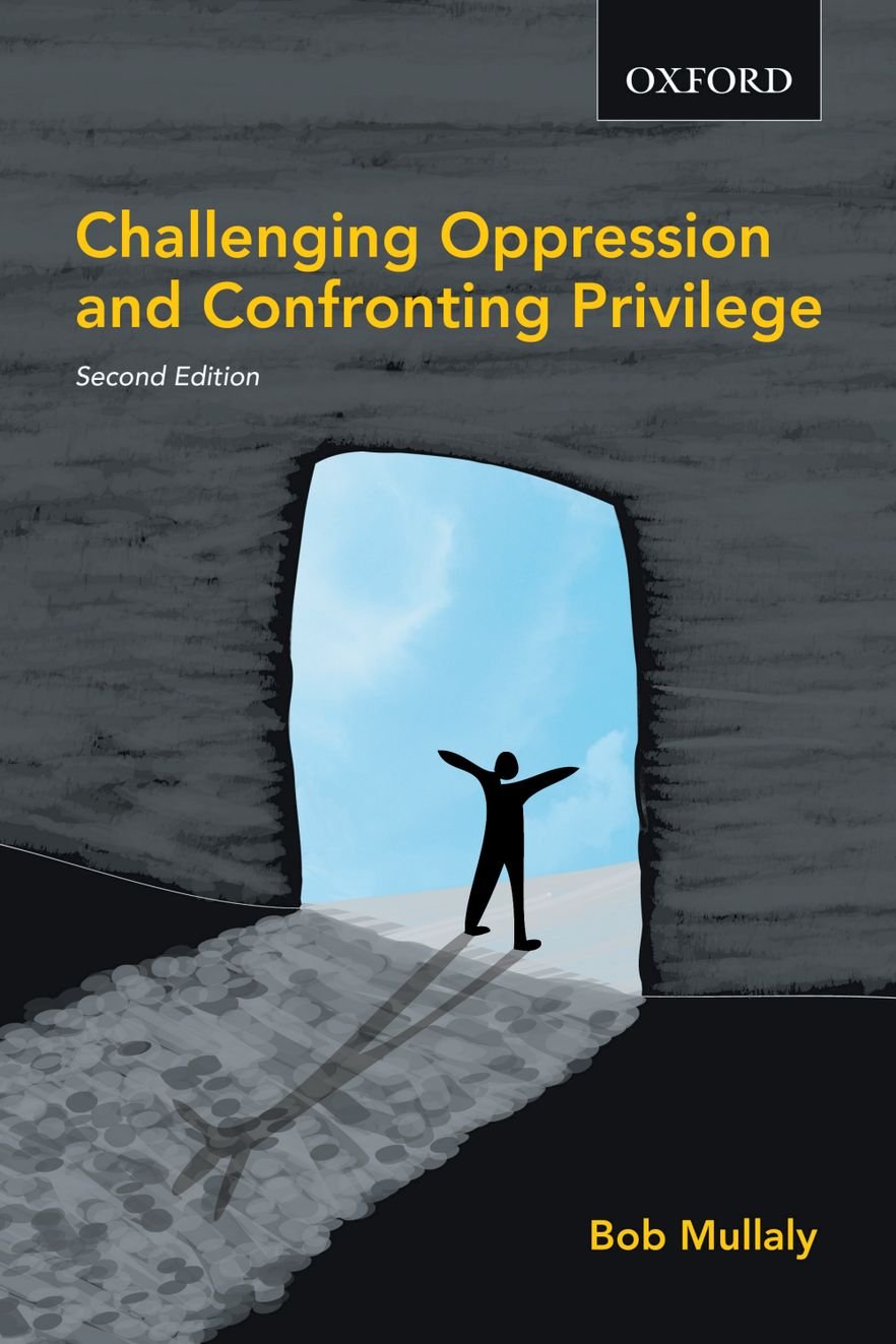 Challenging Oppression and Confronting Privilege,Used