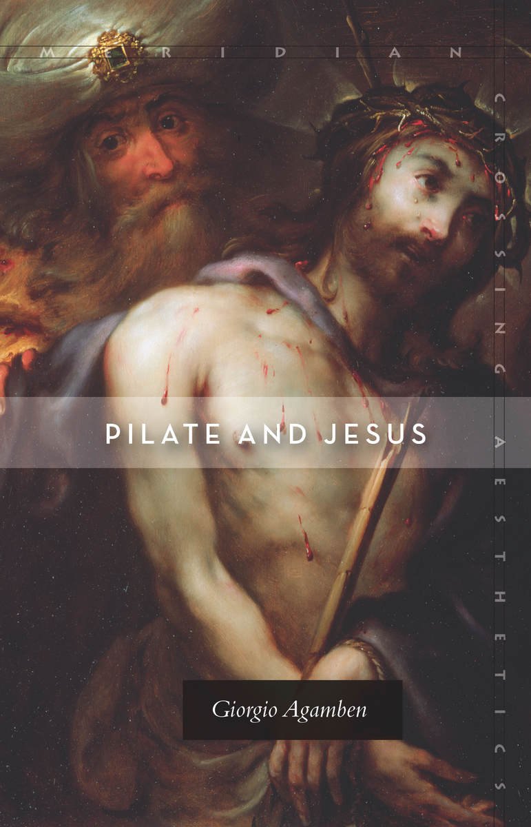 Pilate And Jesus (Meridian: Crossing Aesthetics),Used