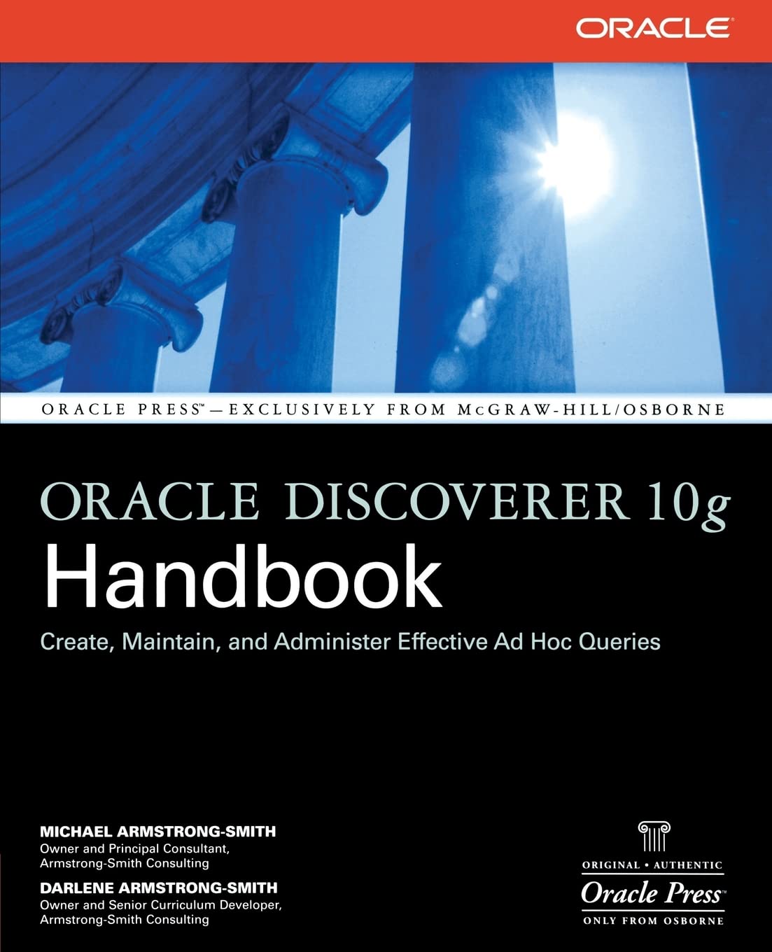 Oracle Discoverer 10g Handbook (Oracle (McGrawHill)),Used