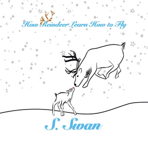 How Reindeer Learn How to Fly,Used