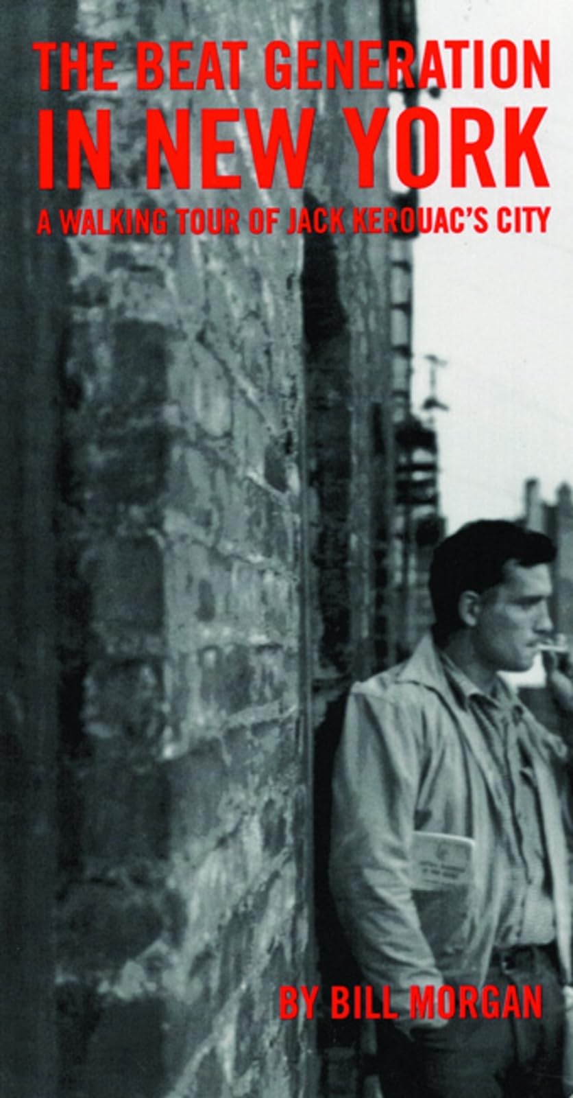 Beat Generation in New York: A Walking Tour of Jack Kerouac's City,Used