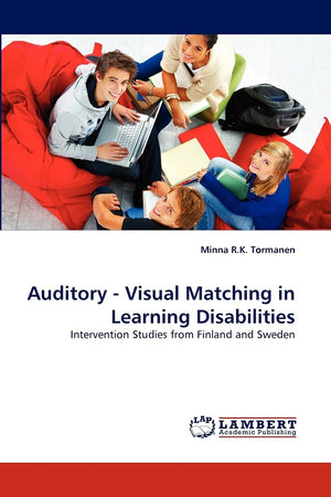 Auditory  Visual Matching in Learning Disabilities: Intervention Studies from Finland and Sweden,Used