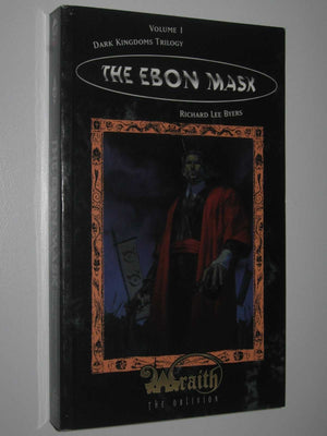 Ebon Mask (Wraith Series The Oblivion Vol 1),Used