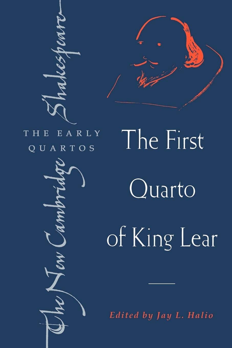 NCSQ: First Quarto of King Lear (The New Cambridge Shakespeare: The Early Quartos),New