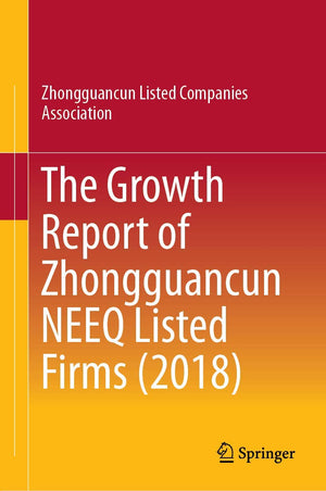 The Growth Report of Zhongguancun NEEQ Listed Firms (2018),Used