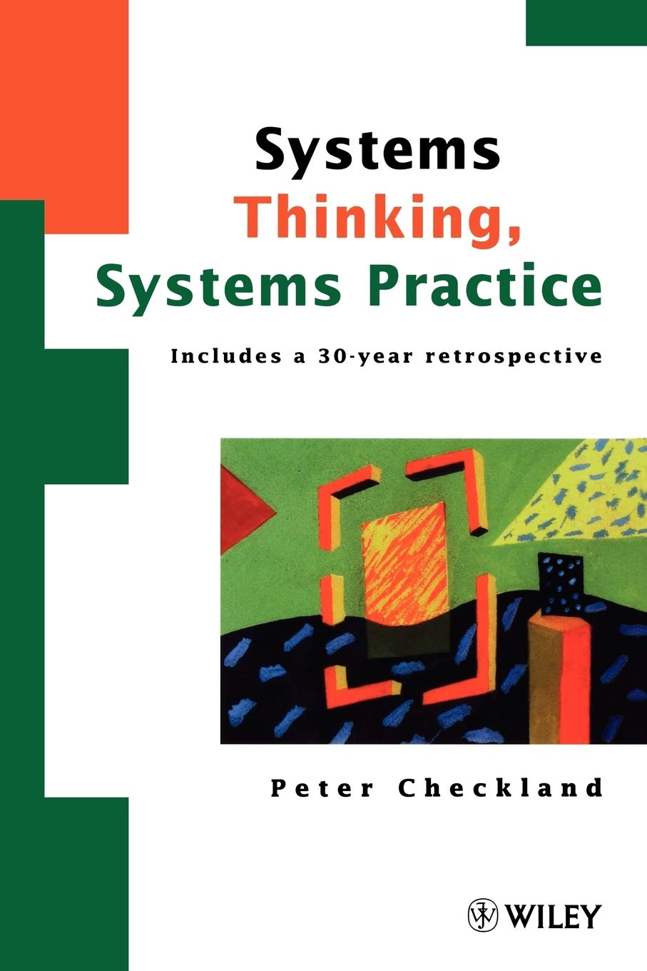 Systems Thinking, Systems Practice: Includes A 30Year Retrospective,New