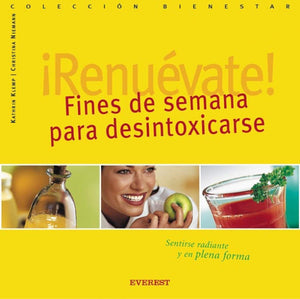 Renuvate! Fines de semana para desintoxicarse (Bienestar mini) (Spanish Edition),Used