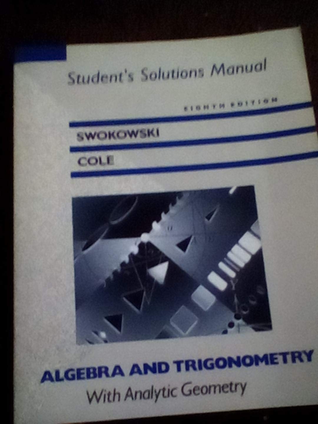 Algebra and Trigonometry with Analytic Geometry, 8th,Used
