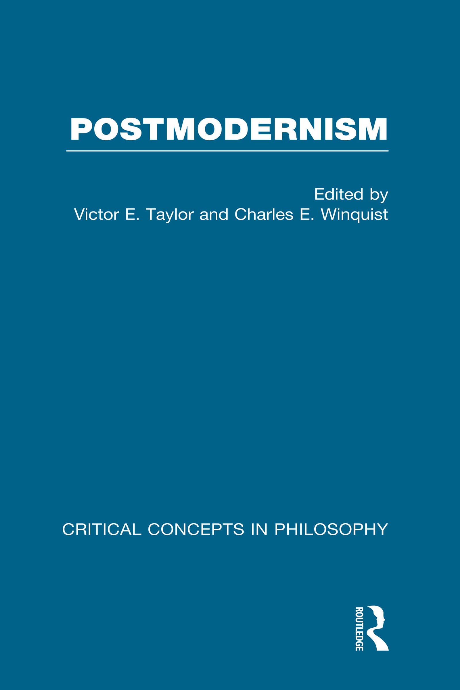 Postmodernism: Critical Concepts (4 Volume Set),Used