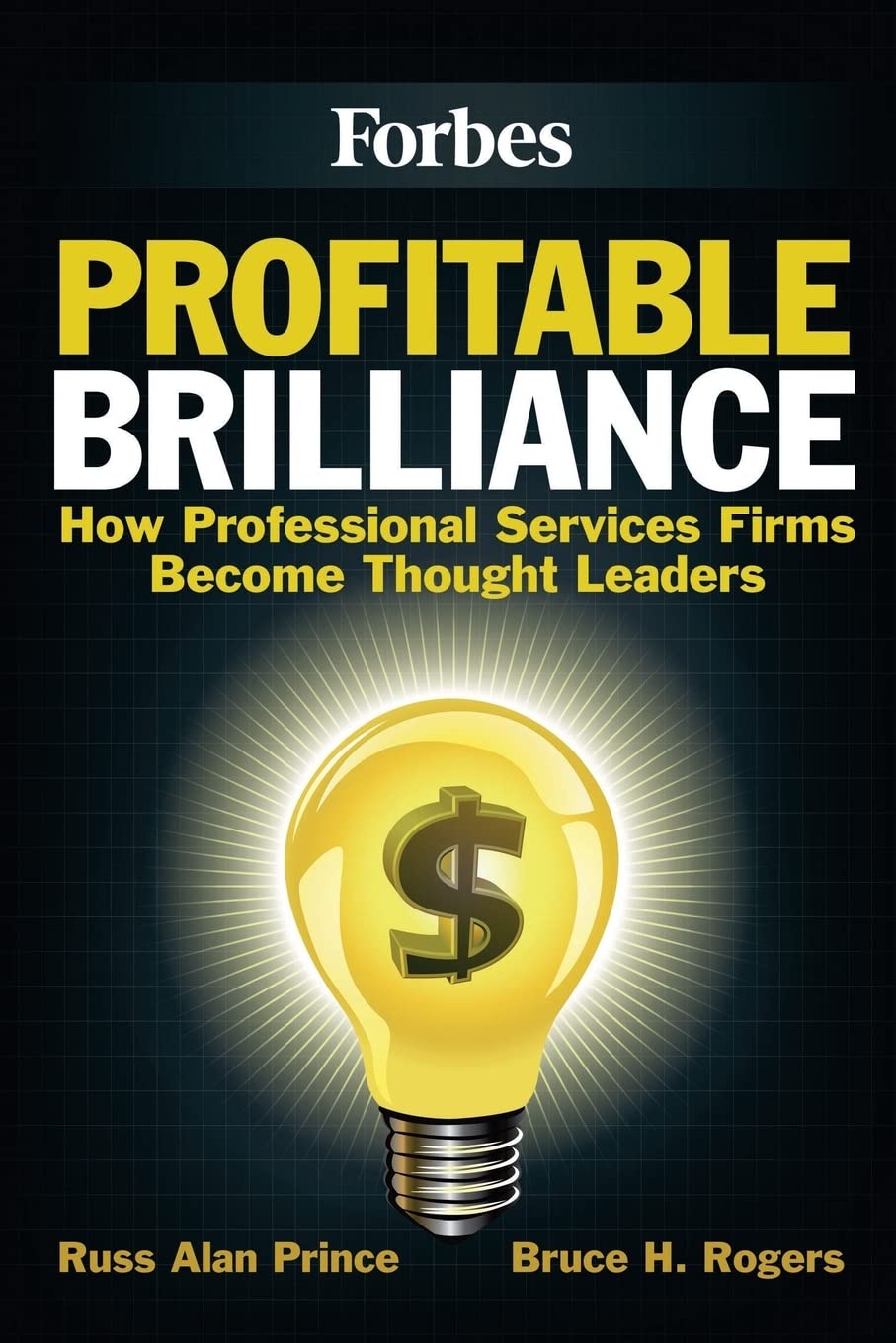 Profitable Brilliance: How professional services firms become thought leaders,Used