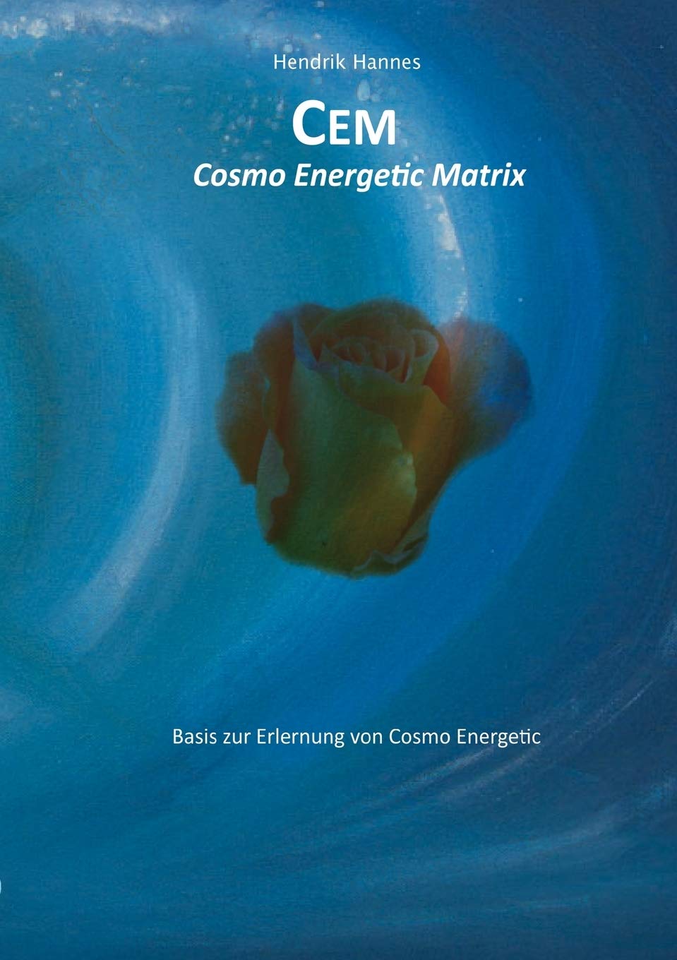 CEM  Cosmo Energetic Matrix: CEM Basisbuch (German Edition),Used