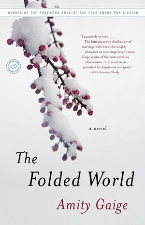 The Folded World: A Novel,New