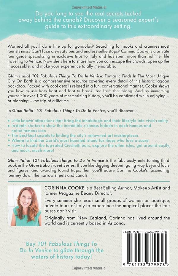 Glam Italia! 101 Fabulous Things To Do In Venice: Fantastic Finds In The most Unique City On Earth (Glam Italia! How To Travel I,Used