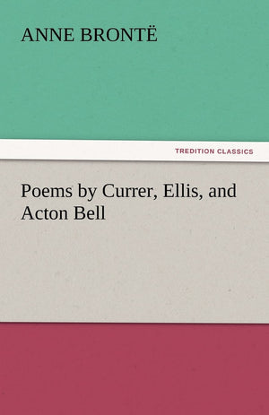 Poems by Currer, Ellis, and Acton Bell,Used