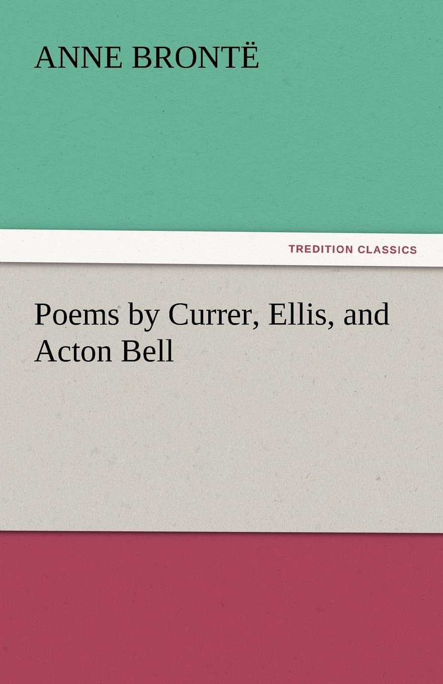 Poems by Currer, Ellis, and Acton Bell,Used