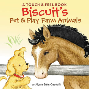 Biscuit's Pet & Play Farm Animals: A Touch & Feel Book: An Easter And Springtime Book For Kids,Used
