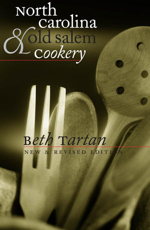 North Carolina and Old Salem Cookery (Chapel Hill Books),Used
