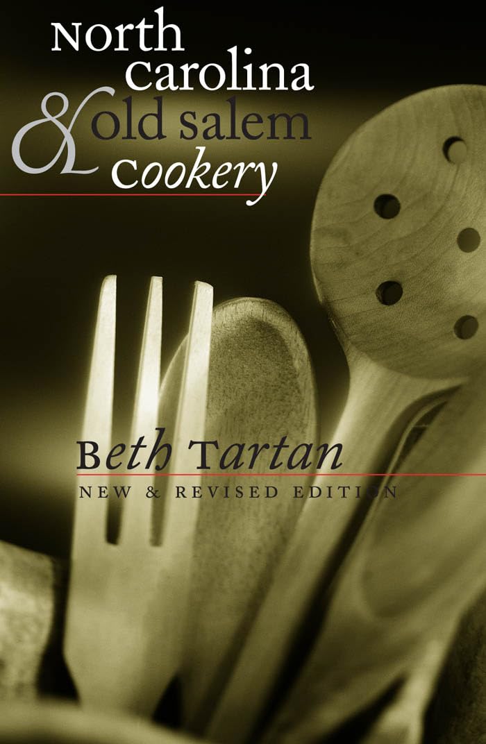 North Carolina and Old Salem Cookery (Chapel Hill Books),Used