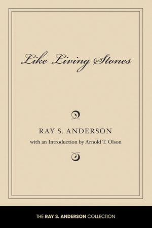 Like Living Stones (Ray S. Anderson Collection),Used