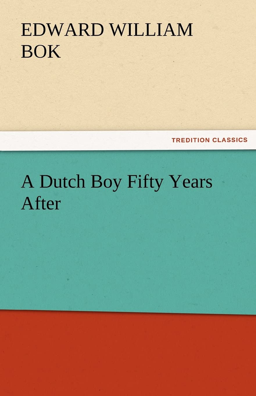 A Dutch Boy Fifty Years After,Used