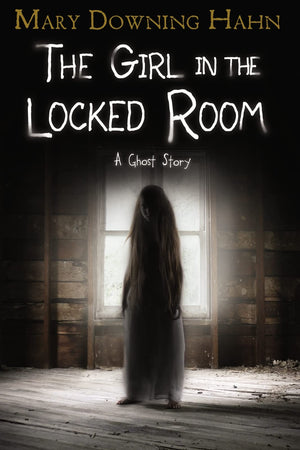 The Girl in the Locked Room: A Ghost Story,New