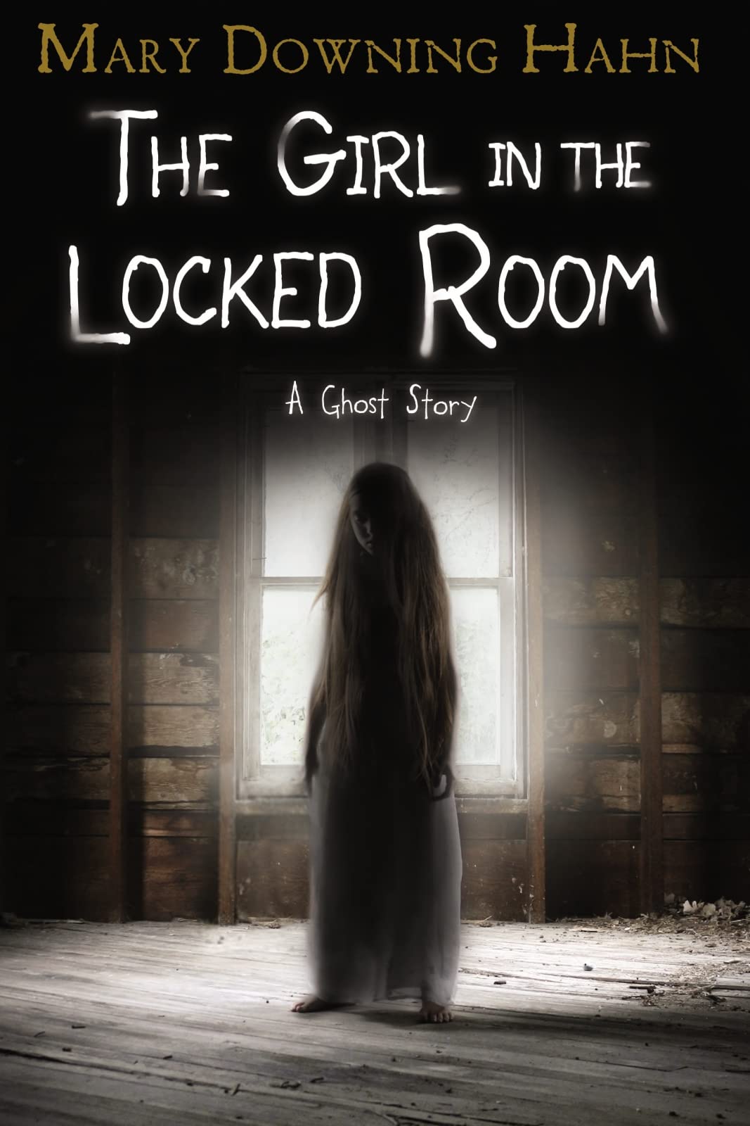 The Girl in the Locked Room: A Ghost Story,Used