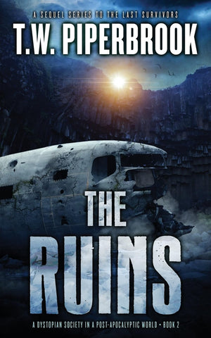 The Ruins 2: A Dystopian Society in a PostApocalyptic World,Used