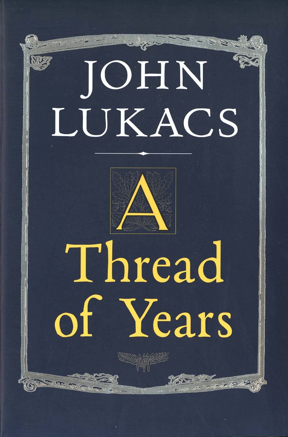 A Thread Of Years