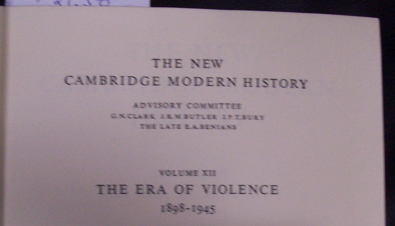 The New Cambridge Modern History, Vol. 12: The Shifting Balance of World Forces, 18981945,Used