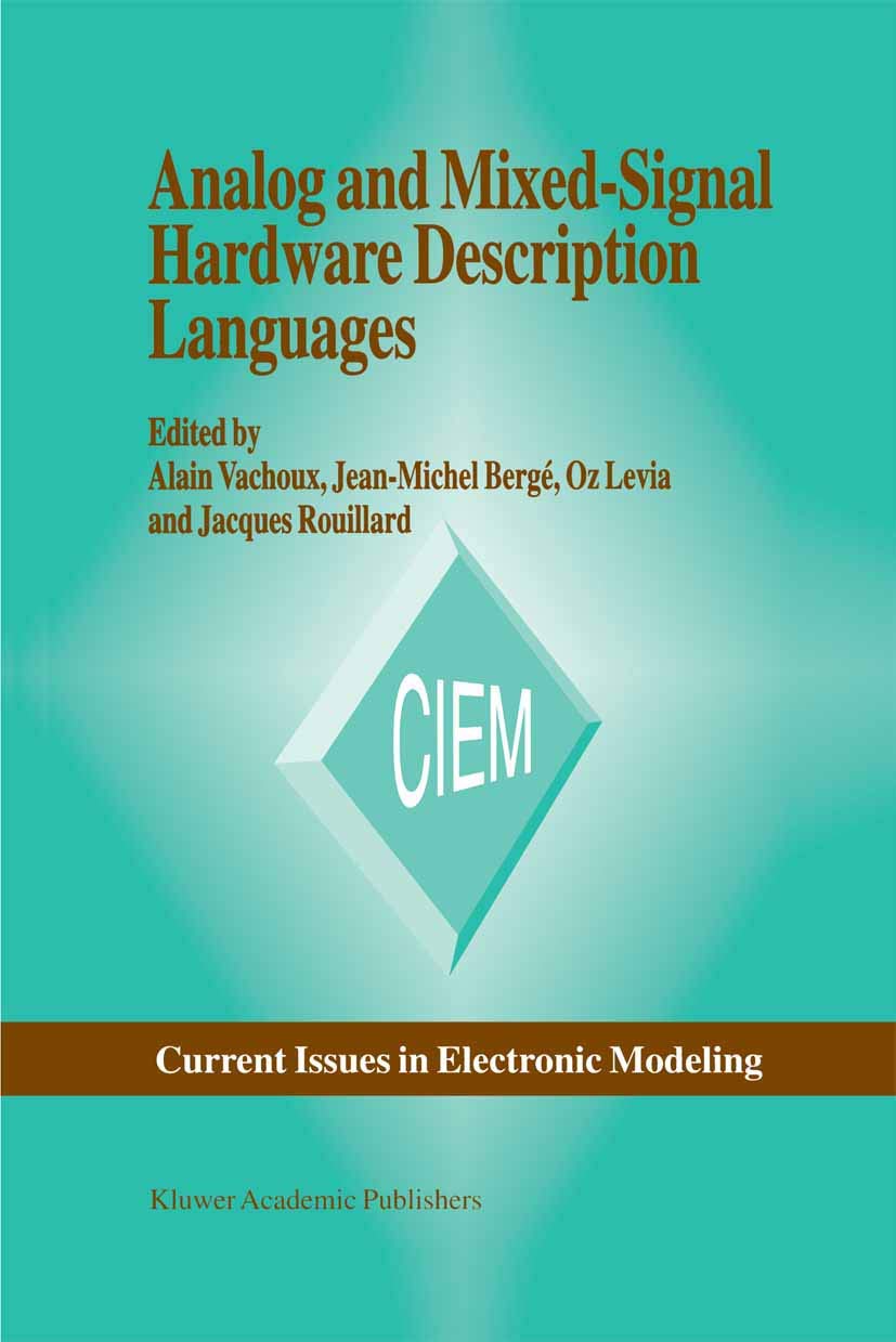 Analog and MixedSignal Hardware Description Language (Current Issues in Electronic Modeling, 10),Used