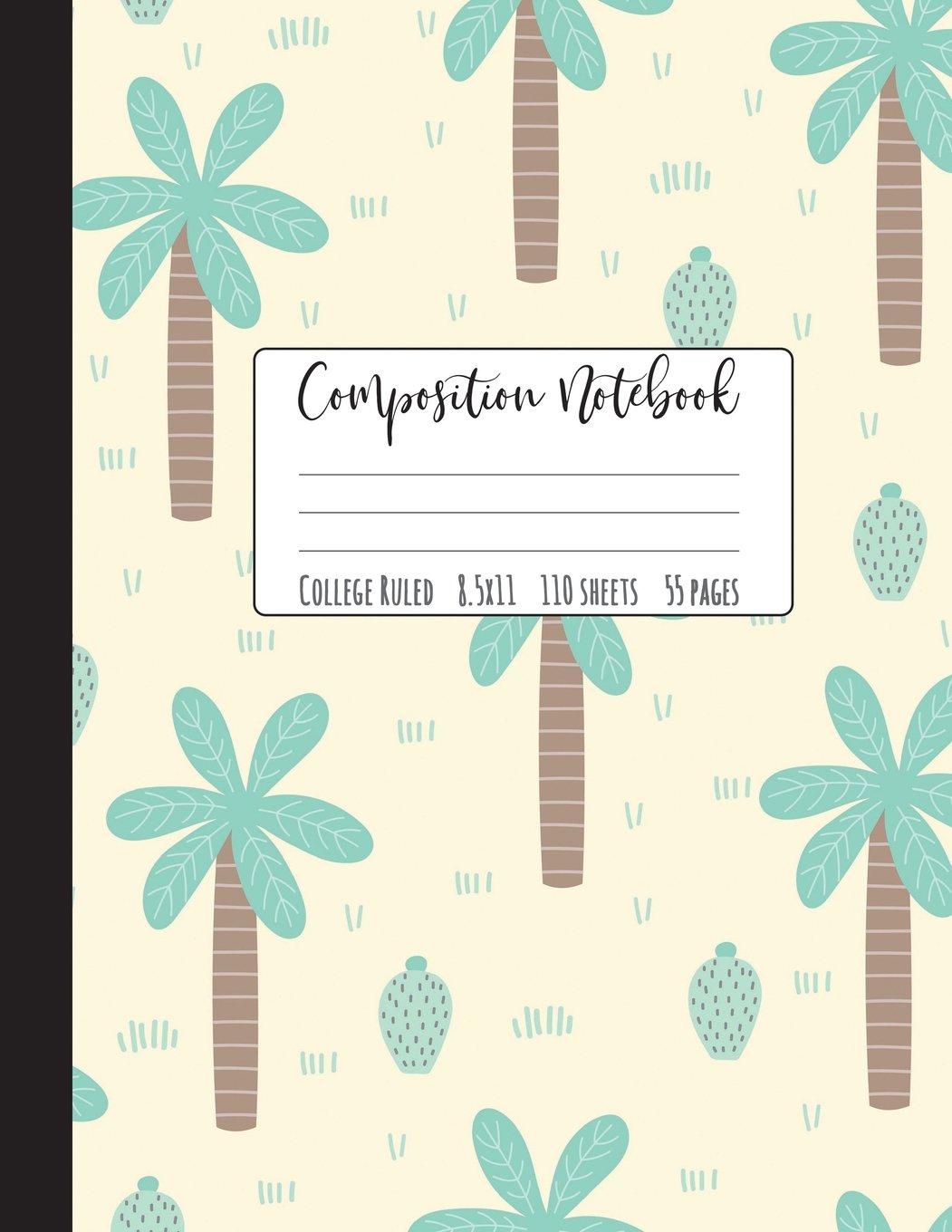 Composition Notebook College Ruled: Palm Trees Notebook, School Notebooks, Tropical Composition Book, Palm Tree Gifts, Cute Comp,Used