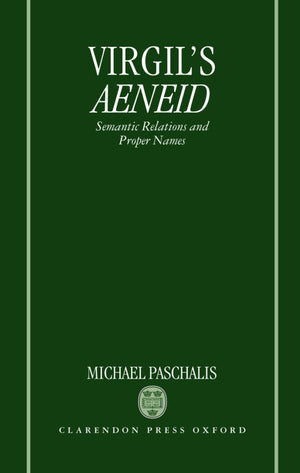 Virgil'S Aeneid: Semantic Relations And Proper Names