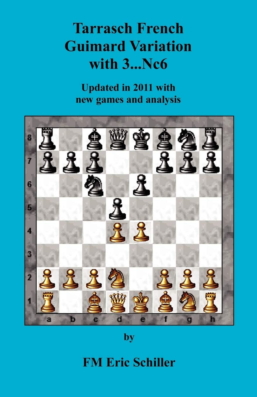 Tarrasch French Guimard Variation with 3. ... Nc6 Updated in 2011 with new games,Used