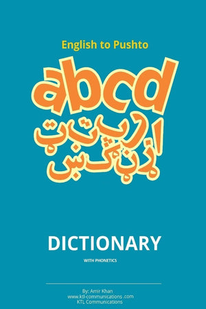 English to Pashto Dictionary with Phonetics: Pashto dictionary with phonetics,Used