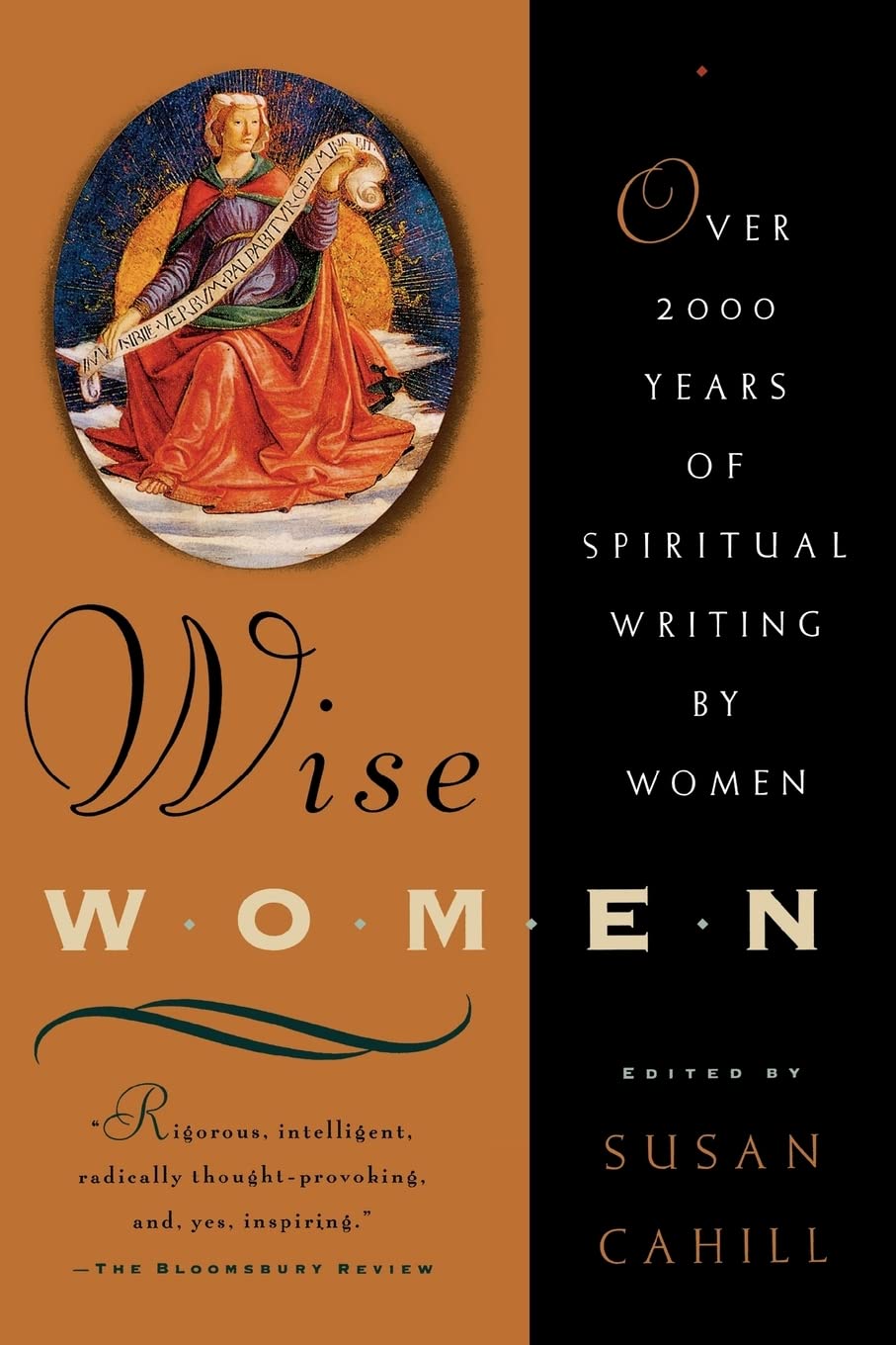 Wise Women: Over Two Thousand Years of Spiritual Writing by Women,Used