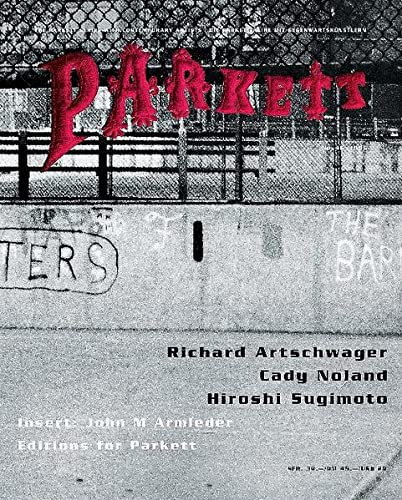 Parkett No. 46 Richard Artschwager, Cady Noland, Hiroshi Sugimoto,New