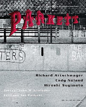 Parkett No. 46 Richard Artschwager, Cady Noland, Hiroshi Sugimoto,Used