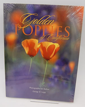 Golden Poppies Of California: Incelebration Of Our State Flower