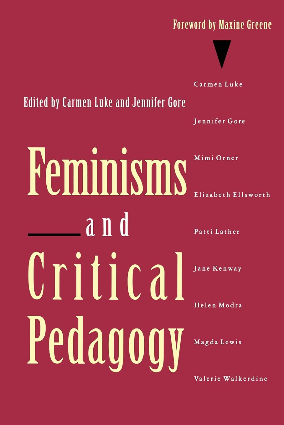 Feminisms and Critical Pedagogy,Used